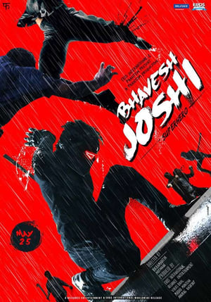 Bhavesh Joshi Superhero poszter