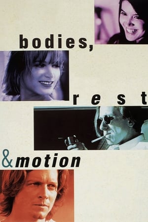 Bodies, Rest & Motion poszter