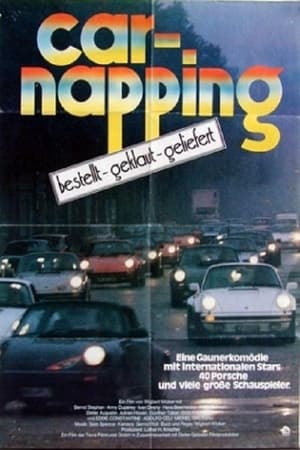 Car-Napping - Bestellt, geklaut, geliefert poszter