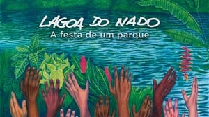 Lagoa do Nado - A festa de um parque háttérkép