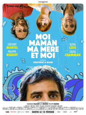 Moi, maman, ma mère et moi poszter
