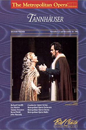 The Metropolitan Opera - Wagner: Tannhäuser poszter