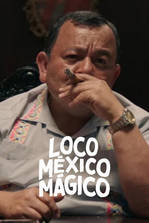 Loco México Mágico poszter