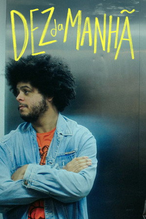 Dez da Manhã poszter