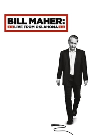 Bill Maher: Live From Oklahoma poszter