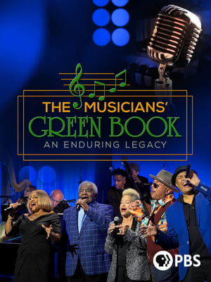 The Musicians' Green Book: An Enduring Legacy poszter