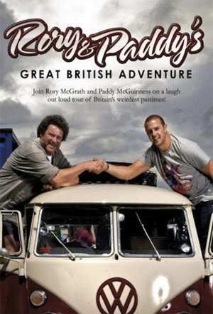 Rory and Paddy's Great British Adventure