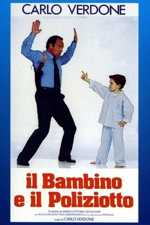 Il bambino e il poliziotto poszter