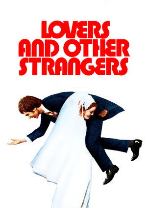 Lovers and Other Strangers poszter