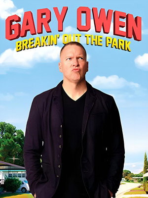 Gary Owen: Breakin' Out the Park poszter