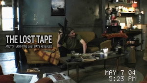 The Lost Tape: Andy's Terrifying Last Days Revealed háttérkép