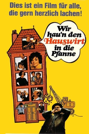 Wir hau’n den Hauswirt in die Pfanne