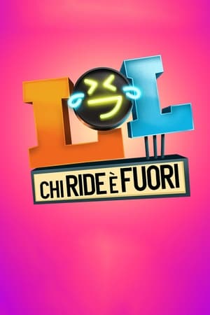 LOL: Chi ride è fuori poszter