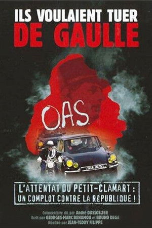 Ils voulaient tuer de Gaulle poszter