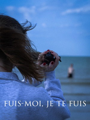 Fuis-moi, je te fuis poszter
