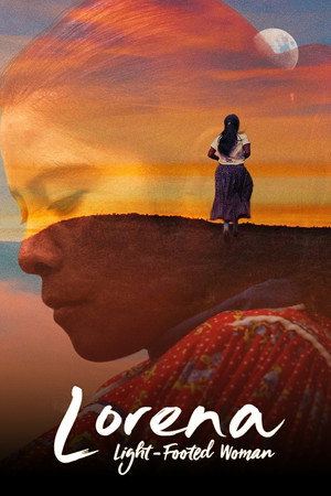 Lorena Ramírez - A futó a hegyekből poszter