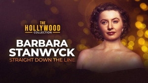 Barbara Stanwyck: Straight Down the Line háttérkép