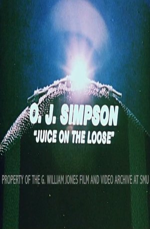 O.J. Simpson: Juice on the Loose poszter