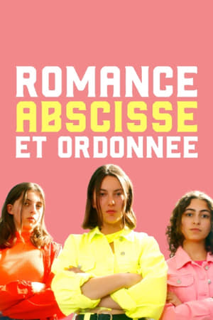 Romance, abscisse et ordonnée poszter