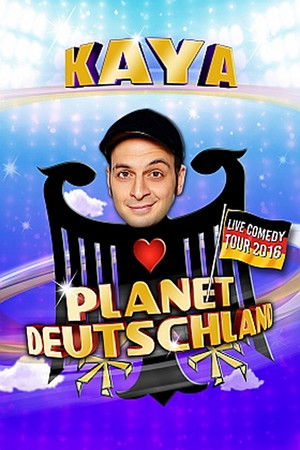 Kaya Yanar - Planet Deutschland poszter