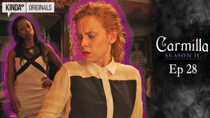 Carmilla 2. évad Ep.28 28. epizód
