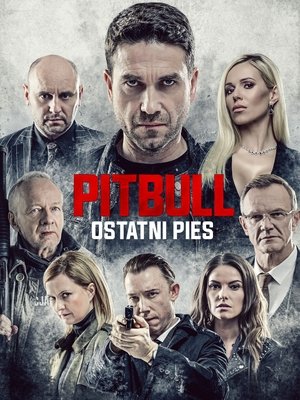 Pitbull. Ostatni pies poszter
