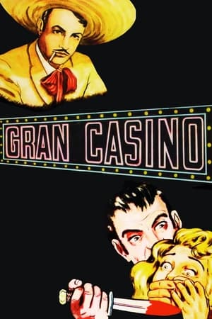 Gran Casino poszter