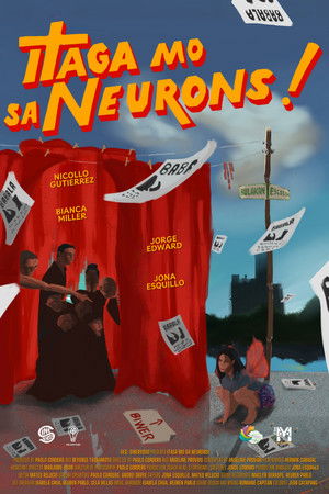 Itaga Mo Sa Neurons! poszter