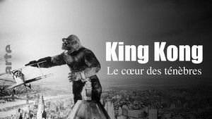 « King Kong » : le cœur des ténèbres háttérkép