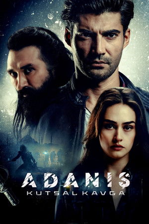Adanis: Kutsal Kavga poszter