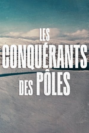 Les conquérants des pôles poszter