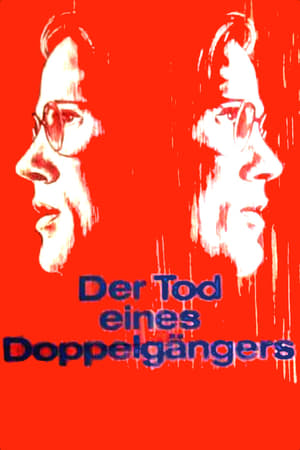 Der Tod eines Doppelgängers