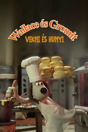 Wallace és Gromit - Vekni és hunyni