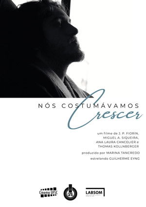 Nós Costumávamos Crescer poszter