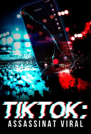 TikTok: Murder Gone Viral