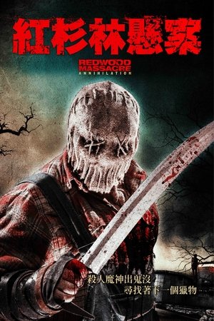 Redwood Massacre: Annihilation poszter