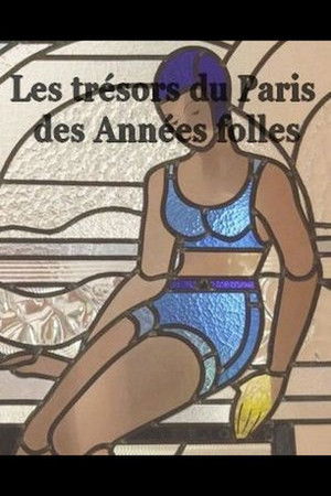Les Trésors du Paris des années folles poszter