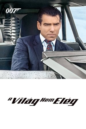 007 - A világ nem elég