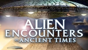 Alien Encounters in Ancient Times háttérkép