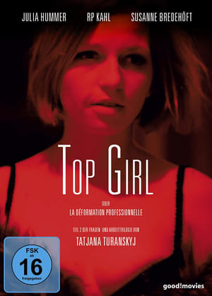 Top Girl oder la déformation professionnelle