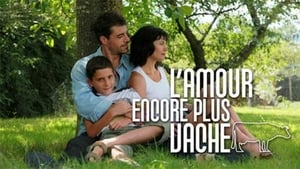 L'Amour encore plus vache háttérkép