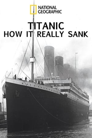 Titanic: How It Really Sank poszter