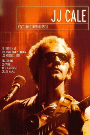 J.J. Cale - In Session at the Paradise Studios 1979 poszter