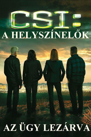 CSI: A helyszínelők - Az ügy lezárva