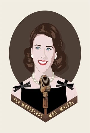 A káprázatos Mrs. Maisel poszter