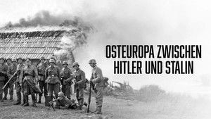Osteuropa zwischen Hitler und Stalin  - Das große Sterben háttérkép