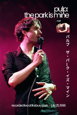Pulp: The Park is Mine poszter