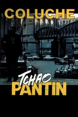 Tchao Pantin poszter