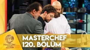 MasterChef Türkiye 6. évad Ep.120 120. epizód