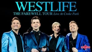 Westlife: The Farewell Tour Live at Croke Park háttérkép